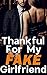 Thankful For My Fake Girlfr...