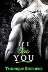 If I Love You (All About You, #1)