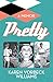 Pretty by Karen Vorbeck Williams