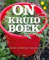 Onkruidboek voor onkruidminnaars en onkruidhaters (Paperback)