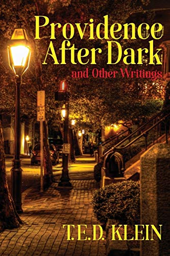 Providence After Dark and Other Writings (Kindle Edition)
