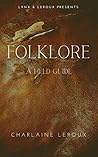 Folklore : A Field Guide