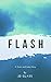 Flash