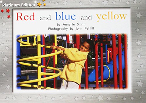 Red and Blue and Yellow (Paperback)