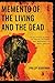 Memento of the Living and t...