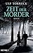 Zeit der Mörder: Roman