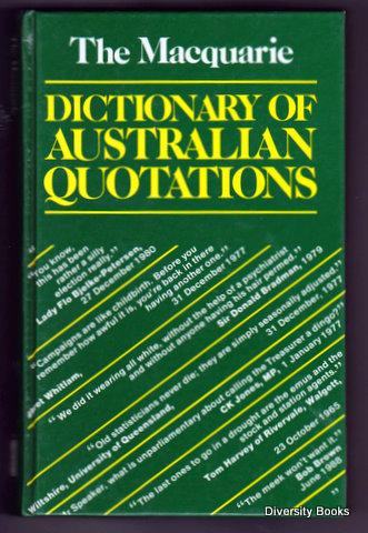 The Macquarie Dictionary of Australian Quotations (Hardcover)