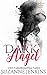 Dark Angel (The Savant of C...