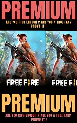 Garena Free Fire Game: PREMIUM Guide (Kindle Edition)