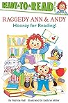 Hooray for Reading!: Ready-to-Read Level 2 (with audio recording) (Raggedy Ann)