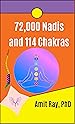 Image for 72000 Nadis and 114 Chakras in Human Body for Healing and Meditation