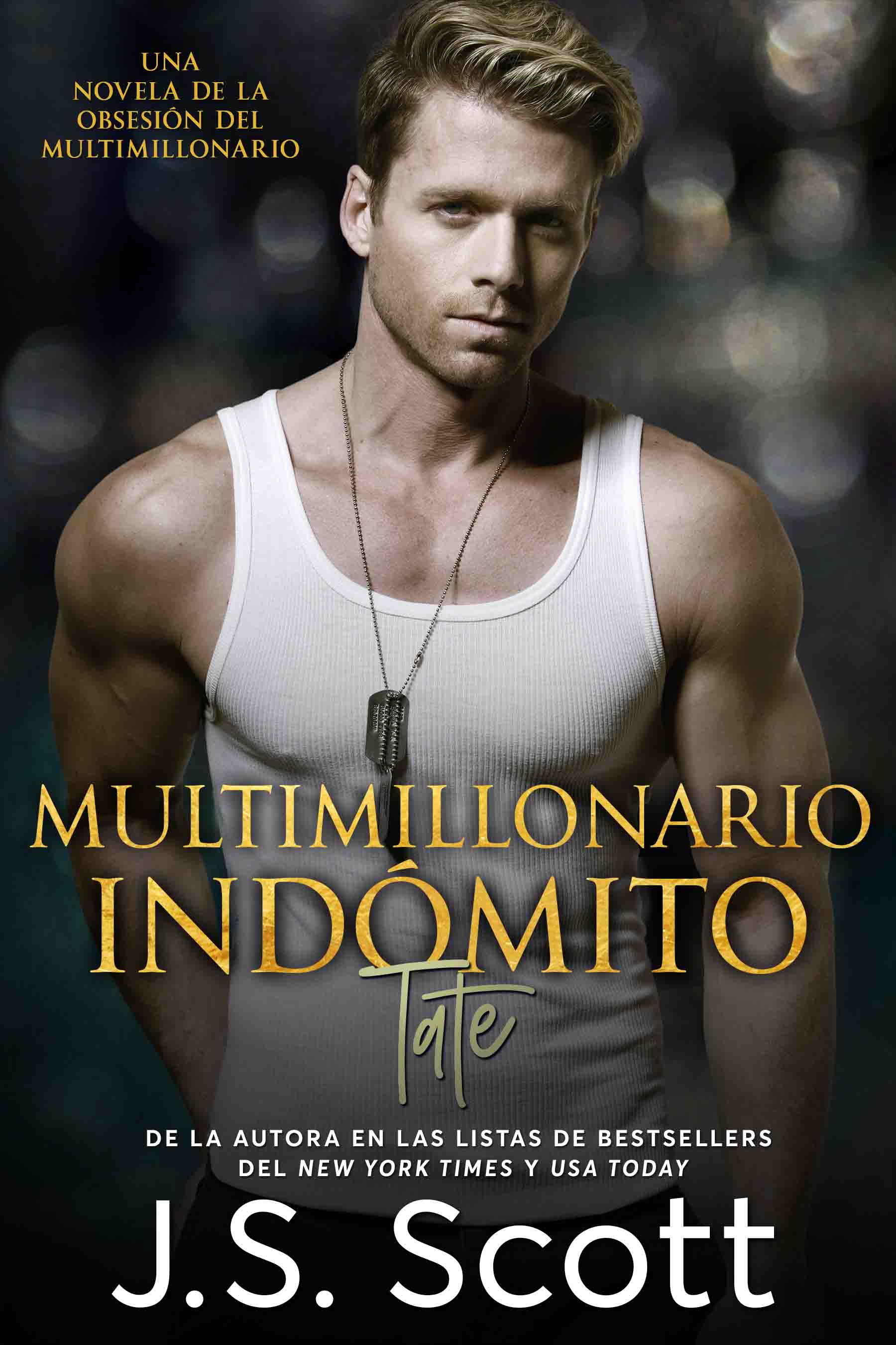 Multimillonario Indómito ~ Tate (La Obsesión del Multimillonario #7)
