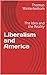 Liberalism and America: The...