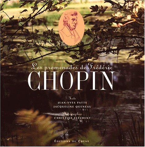 Les Promenades de Frédéric Chopin (Hardcover)