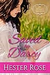 Saved by Darcy: A Pride and Prejudice Intimate Variation