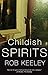 Childish Spirits