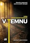 V temnu by Lina Bengtsdotter V temnu by Lina Bengtsdotter