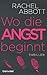Wo die Angst beginnt (Stephanie King, #1)