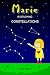 マリーのやさしい星座おやすみ絵本: 0〜5歳向け｜寝る前に読める星座の物語｜夜空と星の名前を楽しく学ぶ知育えほん (Bedtime with Marie)