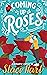 Coming Up Roses (Bennet Bro...