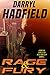 Rage & Fury by Darryl Hadfield