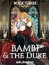 Bambi and the Duke