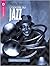 L'Odyssée du Jazz by Noël Balen