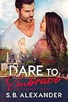 Dare to Embrace (Maxwell #7)