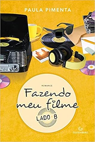 Capa do Livro Lado B (Fazendo meu filme, #5)