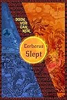 Cerberus Slept (Summit of the Sun Book 1)