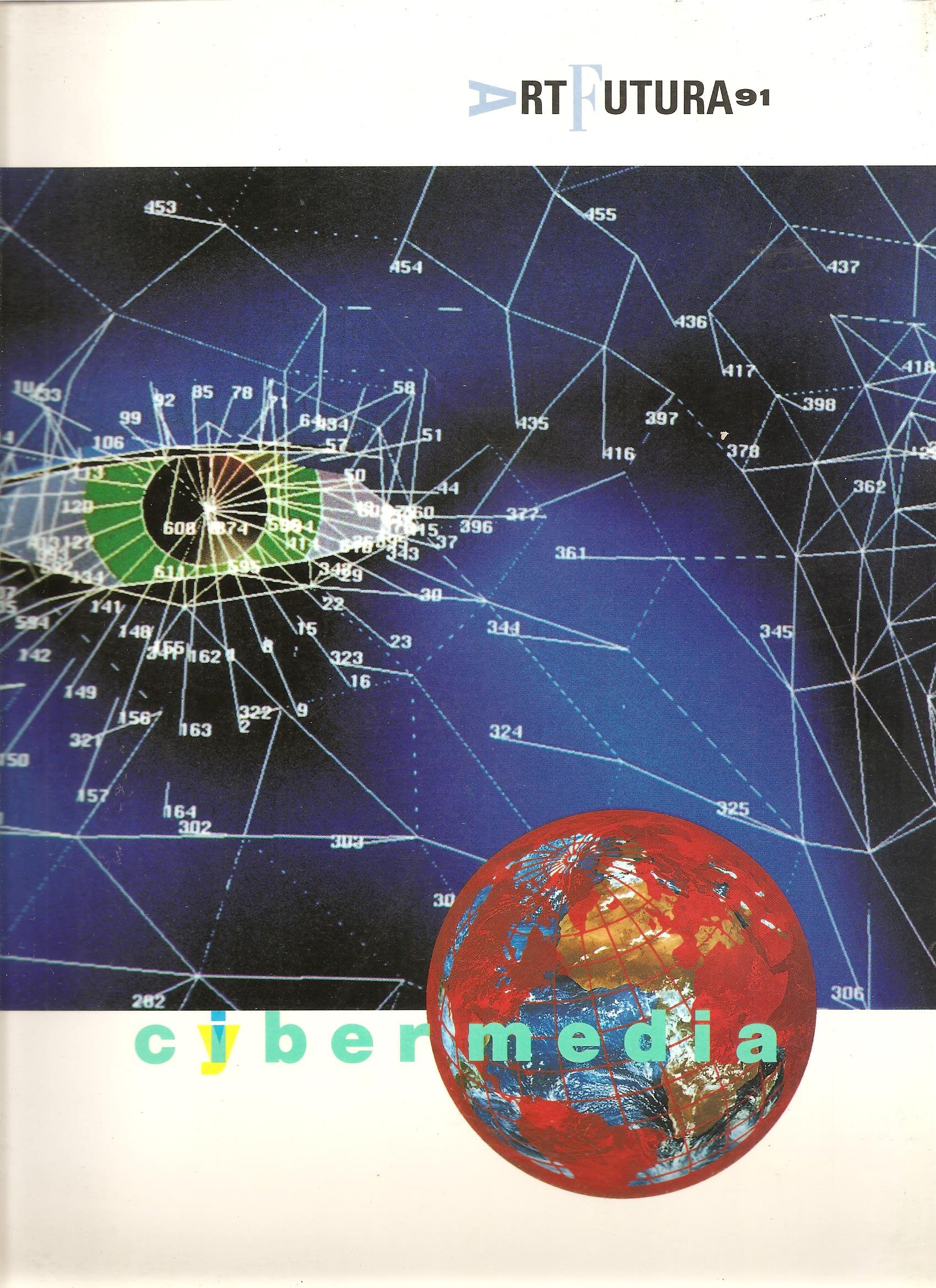Art Futura 91 - Cybermedia (Hardcover)