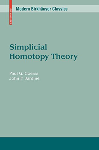 Simplicial Homotopy Theory (Modern Birkhäuser Classics)