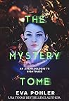 The Mystery Tomb: The Mystery Book Collection