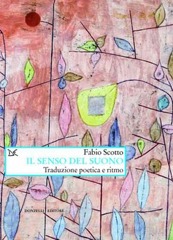 Il senso del suono. Traduzione poetica e ritmo