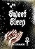 Sweet Sleep (Children of Ankh, #1)