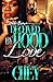 Deceived By Hood Love