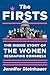 The Firsts: The Inside Story of the Women Reshaping Congress