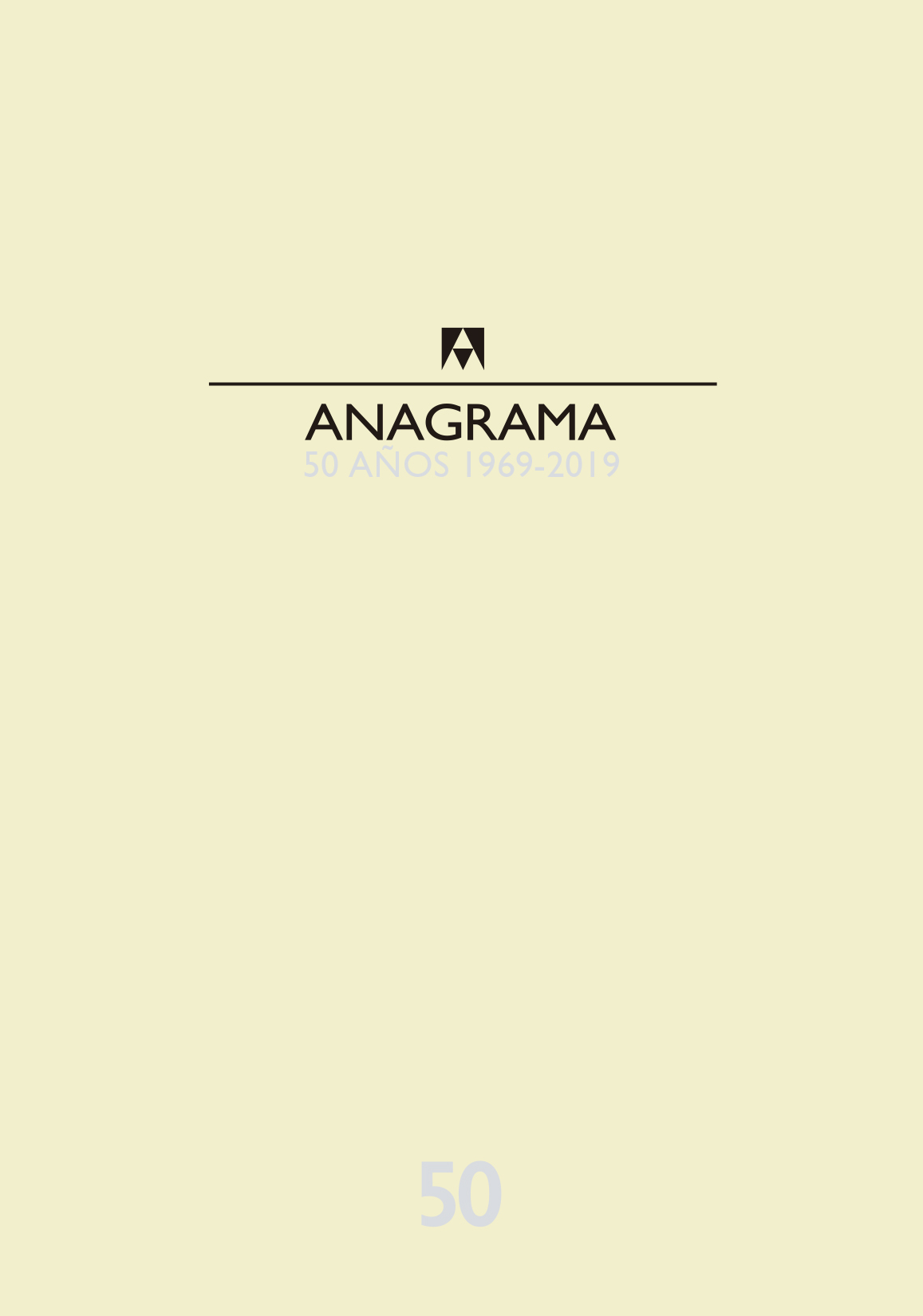 Anagrama: 50 años (1969-2019)