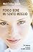 Penso bene, mi sento meglio. Per imparare a pensare in modo r... by Maria Cristina Strocchi Penso bene, mi sento meglio. Per imparare a pensare in modo r... by Maria Cristina Strocchi