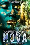 Viridian Nova (The Viridian Cycle Book 1) Viridian Nova (The Viridian Cycle Book 1)