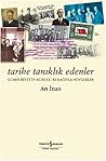 Tarihe Tanıklık Edenler Tarihe Tanıklık Edenler