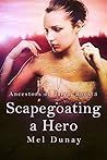 Scapegoating a Hero