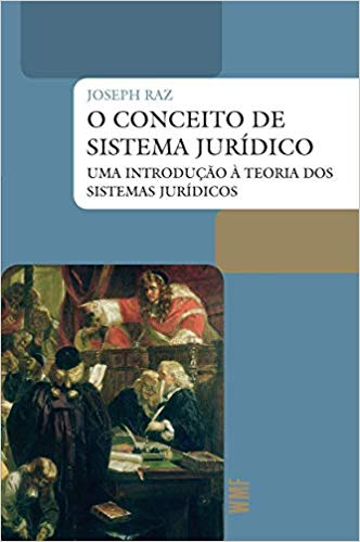 O conceito de sistema jurídico: Uma introdução à teoria dos sistemas jurídicos