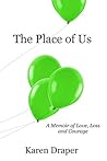 The Place of Us: ...