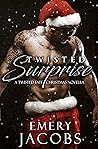 Twisted Surprise (A Twisted Fate Christmas Novella)