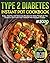 Type 2 Diabetes Instant Pot Cookbook by Jason Klein