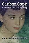 Carbon Copy: Book 3: A Frances McFadden Mystery Carbon Copy: Book 3: A Frances McFadden Mystery