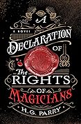 A Declaration of the Rights of Magicians
