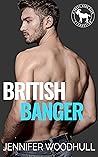 British Banger by Jennifer Woodhull