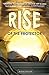 Rise of the Protector (The New World Chronicles #1)